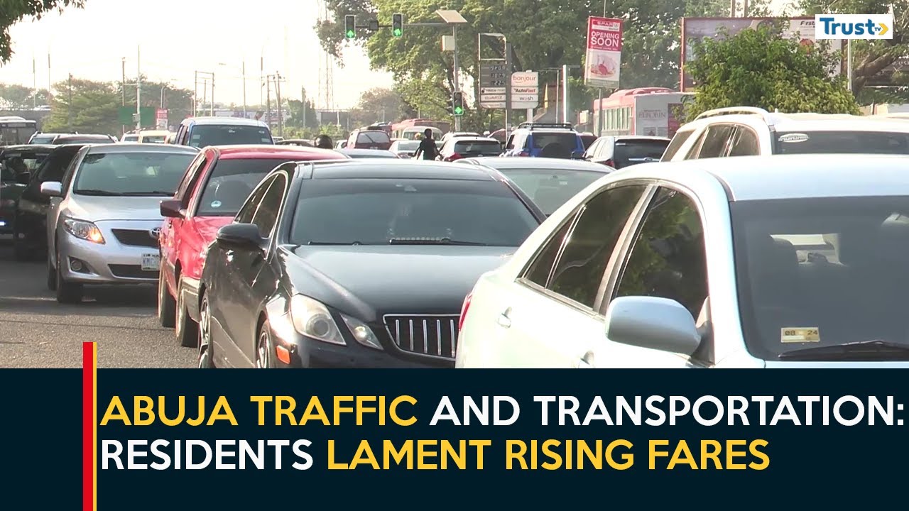 Abuja Residents Lament Gridlock, Rising Transport Fares