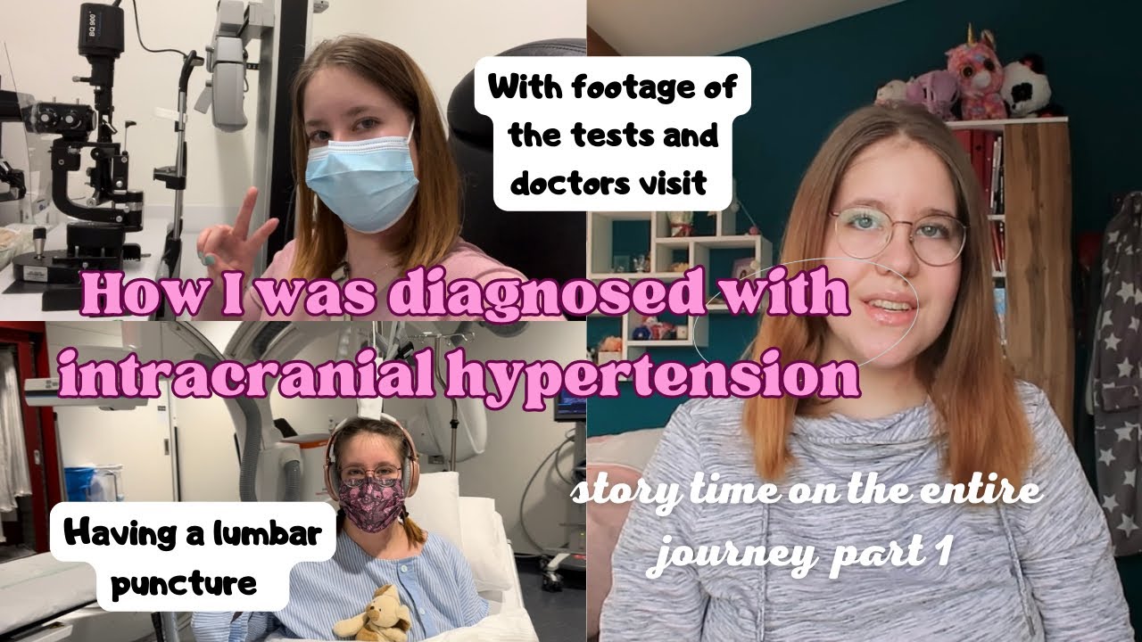 How i find out I had intracranial hypertension, tests, why i had a lumbar puncture | storytime pt.1