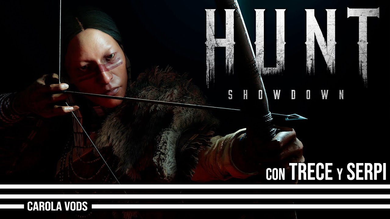 EL ARCOS en HUNT: SHOWDOWN #10 🤠🧟 con MENOS TRECE y SR.SERPIENTE