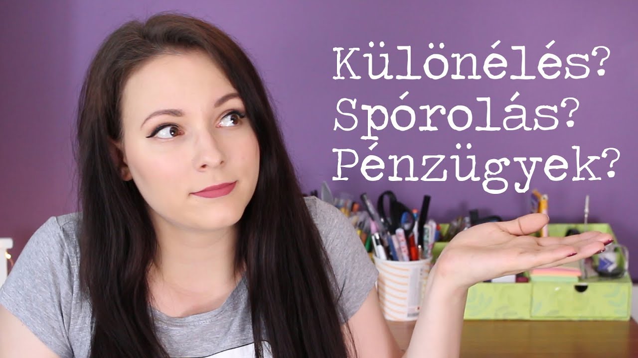 Elköltözés otthonról: pénzügyek, tervezés | EszterVirág