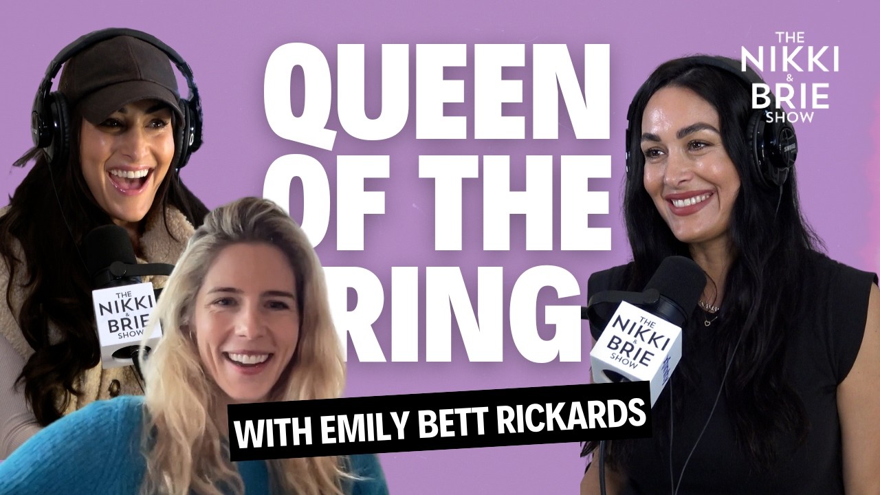 Emily Bett Rickards: Queen of the Ring | The Nikki & Brie Show