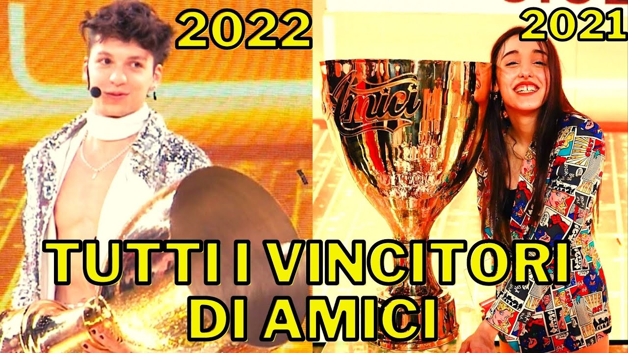 TUTTI I VINCITORI DI AMICI 2002-2023 CHI HA VINTO IL SERALE AMICI 22