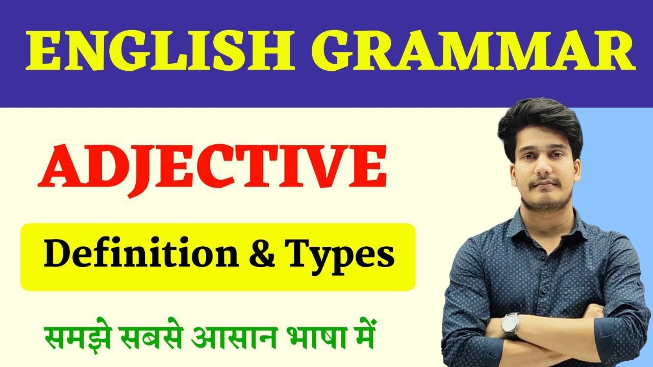 Adjective | Parts of Speech | Types of Adjective | Adjectives in English Grammar | Education Baba