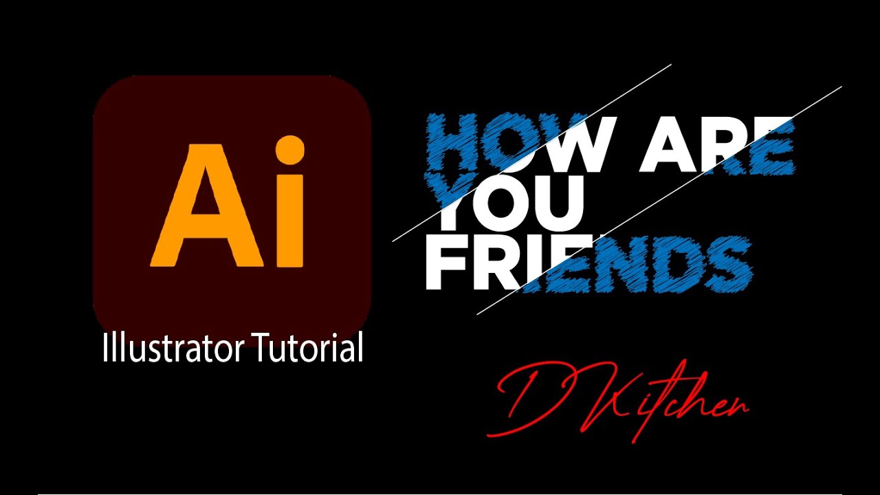 Illustrator Tutorial - Easy way l Text Effect & Scribble l Lesson l Graphics Design