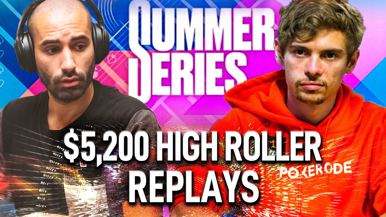 Summer Series $5,200 HR CrownUpGuy | WATnlos | Naza114 Final Table bCp Poker Replays
