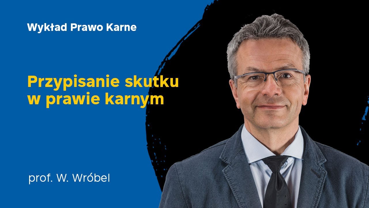 Wykład 8 z prawa karnego 29.11.2021 - prof. dr hab.  Włodzimierz Wrobel