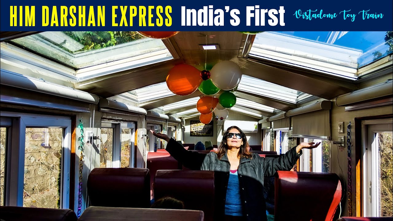 Toy Train To Shimla, HIM DARSHAN EXPRESS India's First Vistadome Toy Train