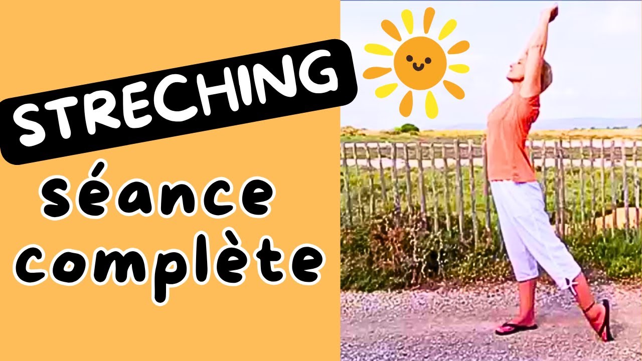 Séance d'étirements complets pour se sentir bien et entretenir sa souplesse 😎🌞⛱