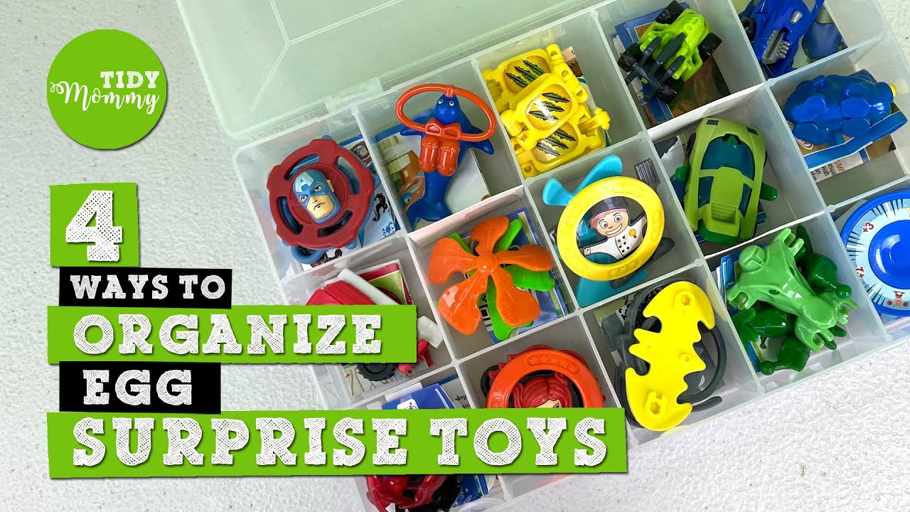 How to Store and Organize Egg Surprise Toys and Collectibles for Moms | Tidy Mommy
