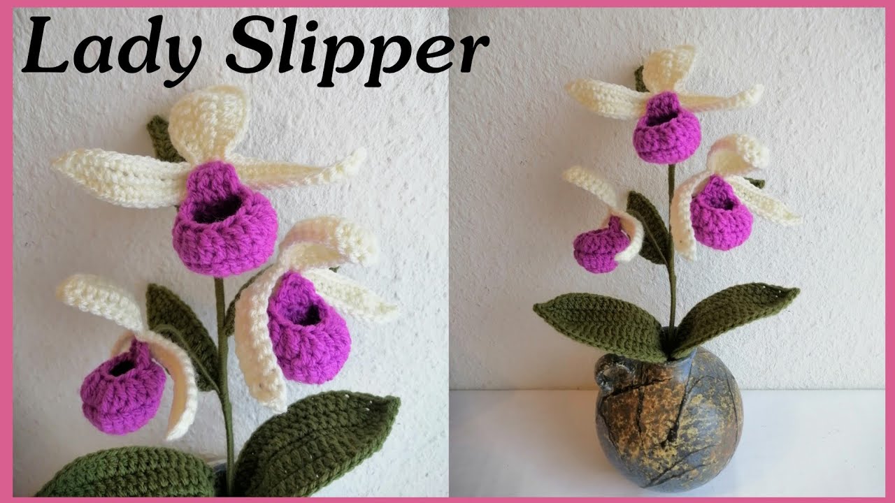 Crochet Lady's Slipper Orchids 💜