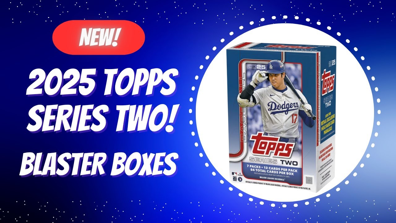 2025 Topps Series 2 Blaster Boxes