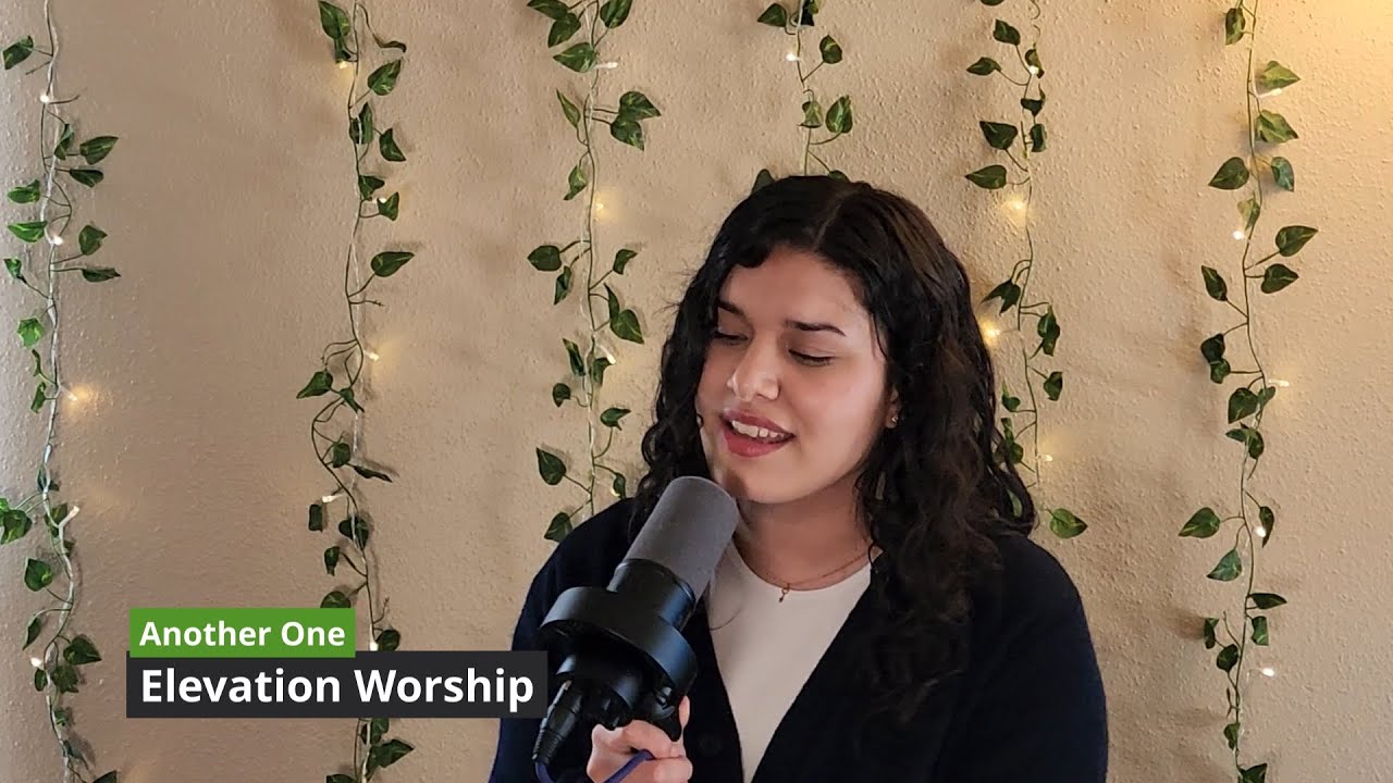 Another One - Elevation Worship (Cover) Vanessa Martinez