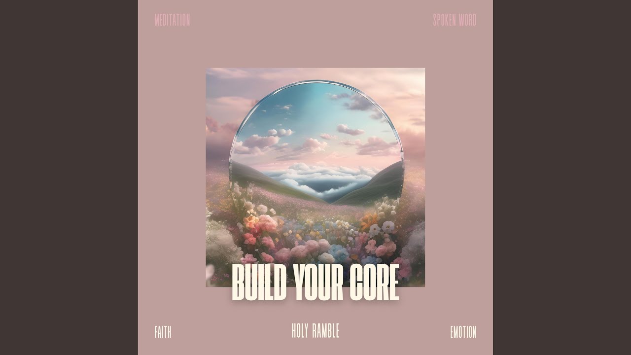 Build Your Core | Calm Meditation for Inner Strength & Stability