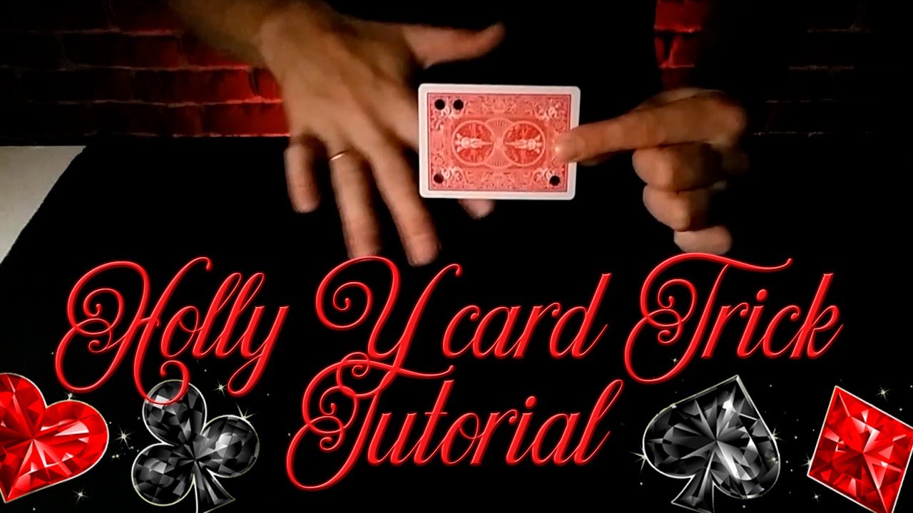 Holly Y card trick // card trick // tutorial