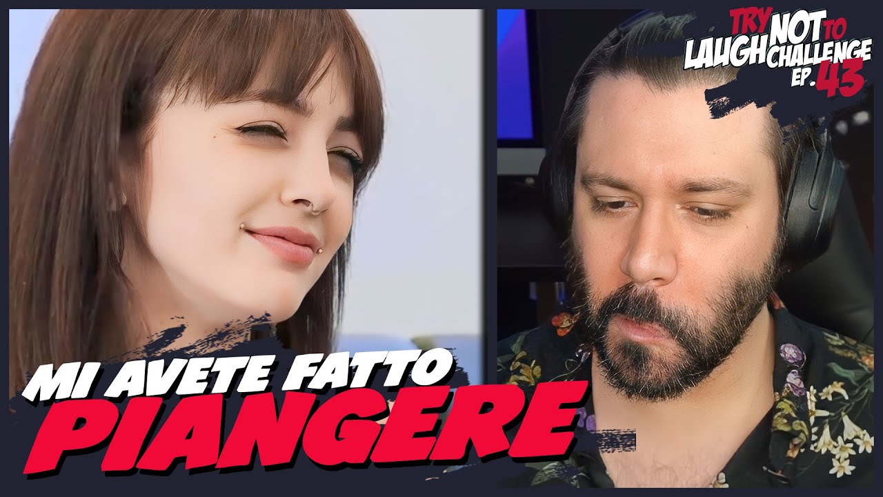 MI AVETE FATTO PIANGERE - Try Not To Laugh Challenge EP. 43