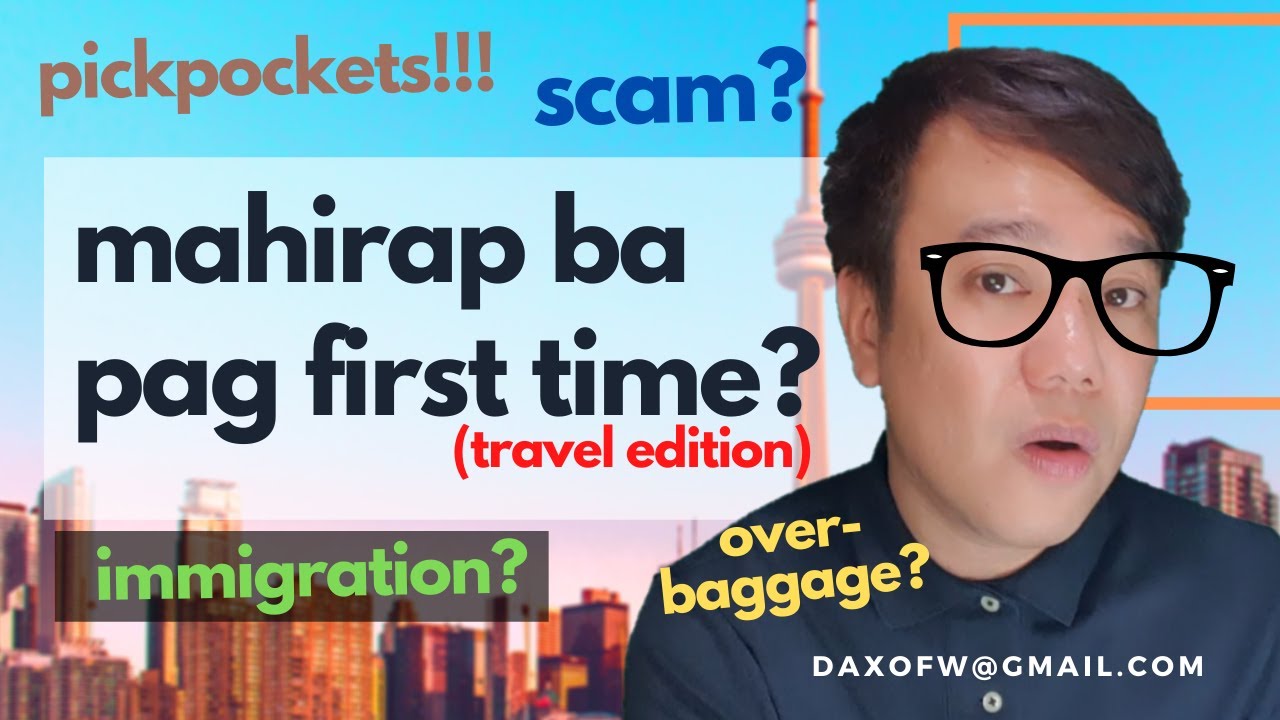 First Time Travel? | Travel Tips | Travel Guides | Scam sa Travel| daxofw channel