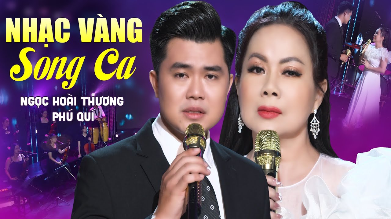 Hay Ngất Ngây Với Cặp Đôi Song Ca Nhạc Vàng NGỌC HOÀI THƯƠNG & PHÚ QUÍ - Lk Nhạc Trữ Tình 2026