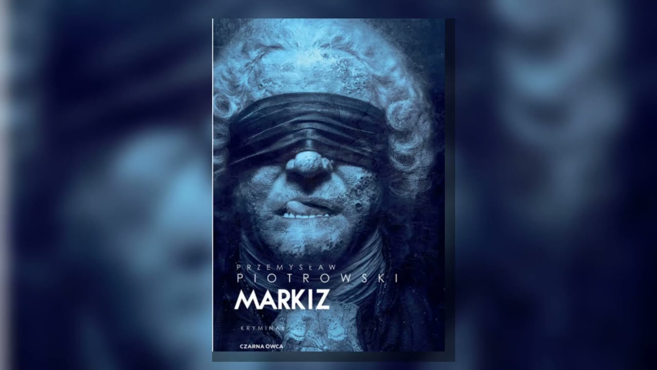 Markiz By Przemysław Piotrowski - Kryminał &middot; Thriller &middot; Sensacja &middot; Audiobook