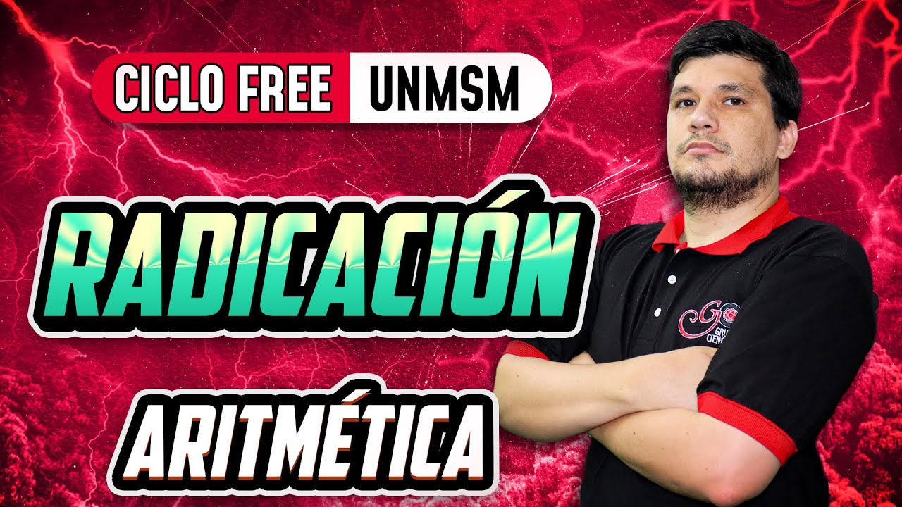 Radicaci&oacute;n 🧮 Aritm&eacute;tica [CICLO FREE]