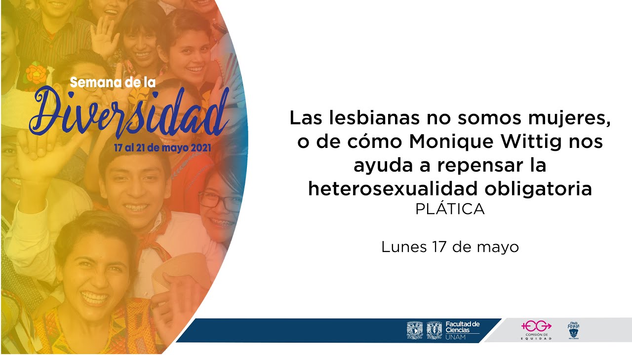 Las lesbianas no somos mujeres, o de cómo Monique Wittig nos ayuda a repensar la heterosexualidad.