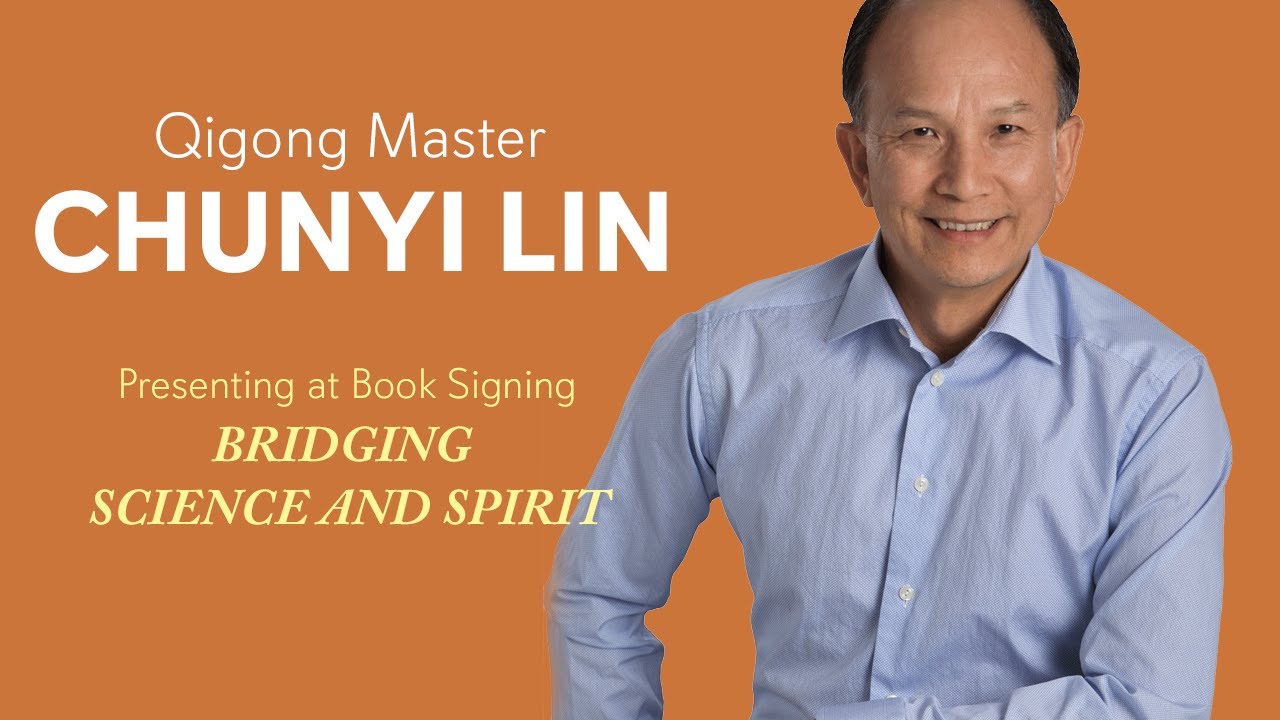 Qigong Master Chunyi Lin Presenting at Bridging Science and Spirit