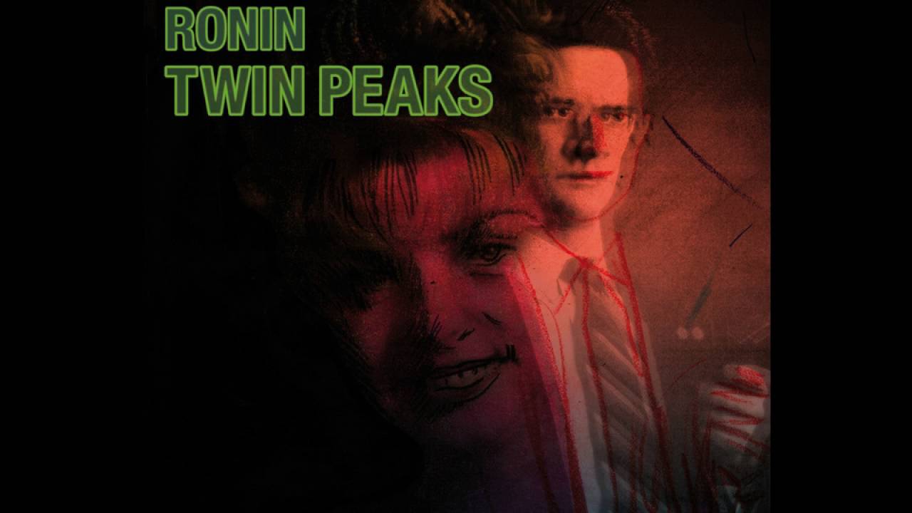 Ronin - Twin Peaks Theme