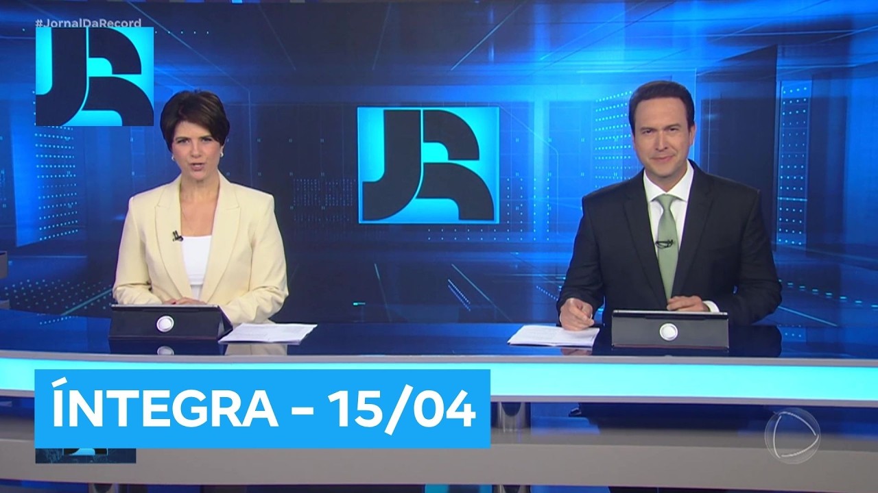 Assista &agrave; &iacute;ntegra do Jornal da Record | 15/04/2026