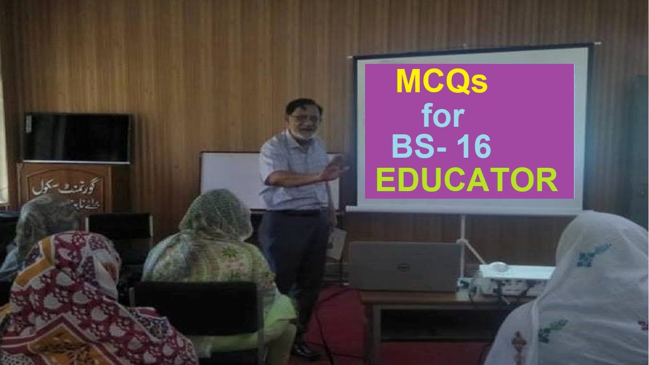 PPSC Test for BS-16 ( EDUCATOR )