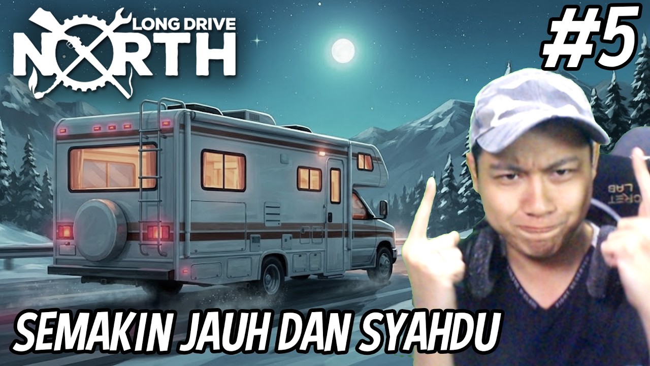 AKHIRNYAAAAA! | Long Drive North RV #5.1