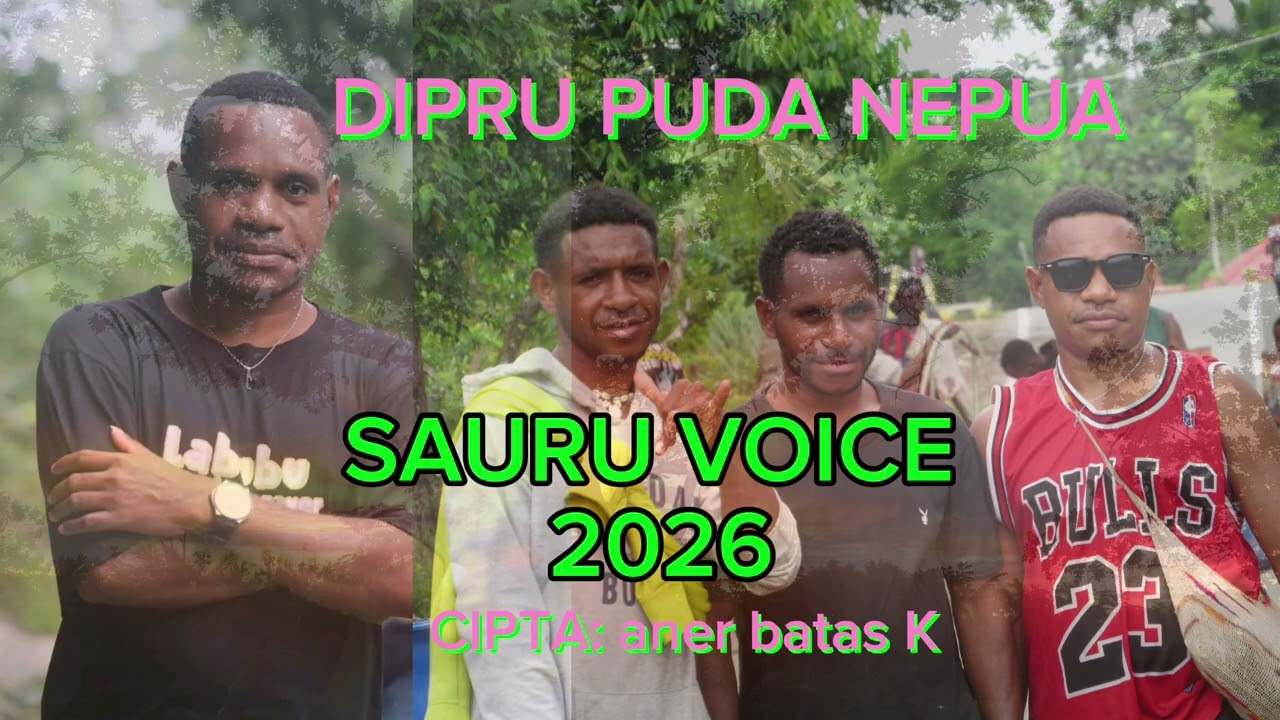 Dipru Puda Nepua_Sauru Voice Lagu Lokal Bahasa Daerah Ketengban Terbaru 2026