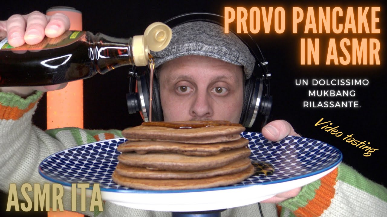 ASMR ITA | Pancake con sciroppo d'acero | Mukbang & Eating Sounds 🥞🍁🥛😌