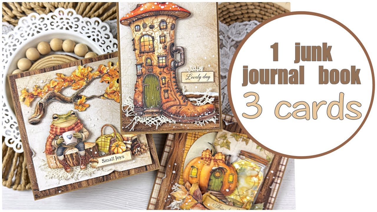 3 Easy Cards - 1 Junk Journal Book