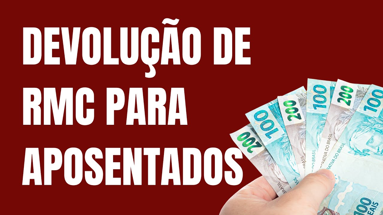 DEVOLU&Ccedil;&Atilde;O DE RMC PARA APOSENTADOS