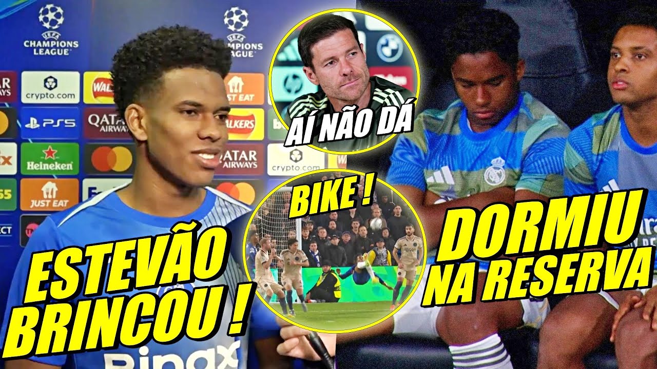 ABSURDO ! ESTEVÃO FAZ O PRIMEIRO NA CHAMPlONS ! ENDRICK DORME DURANTE JOGO ? E MAIS