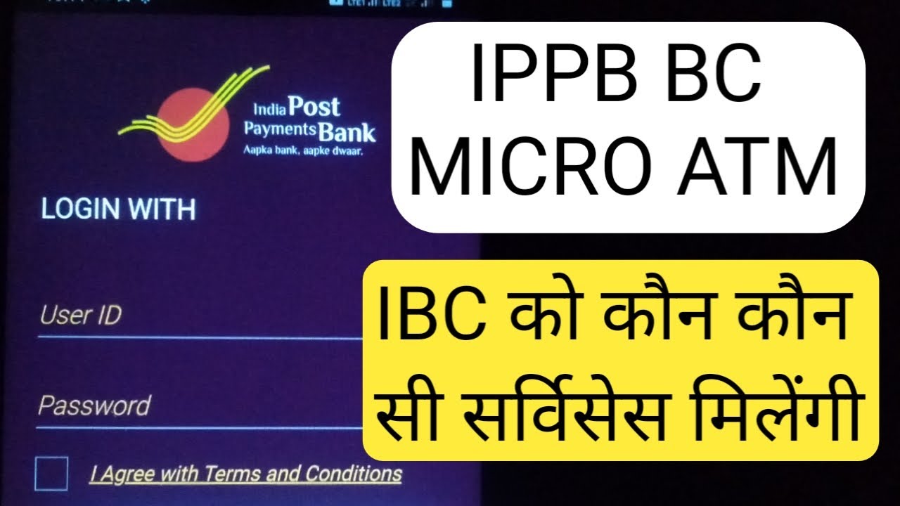 IPPB BC MICRO ATM SERVICES - What services will BCs get on the Micro ATM app ippb bc