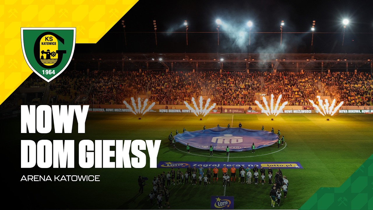 Arena Katowice. Nowy dom GieKSy (30.03.2026)