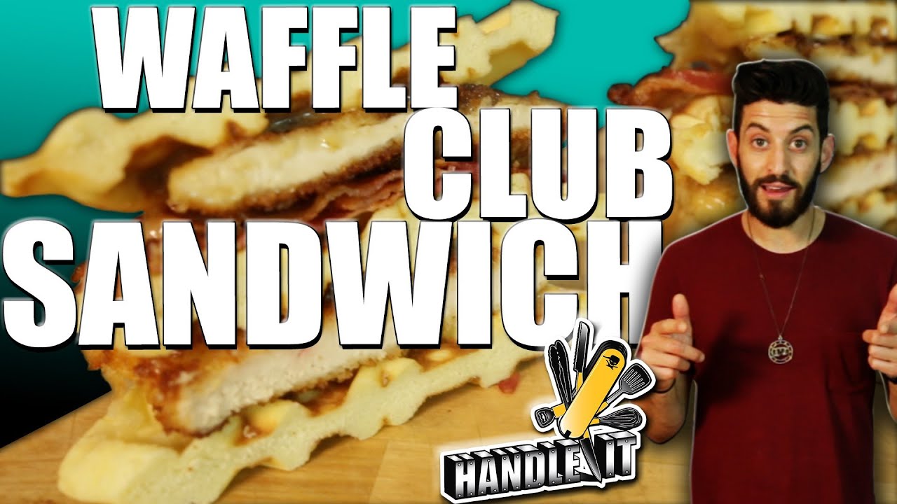 Waffle Club Sandwich - Handle it