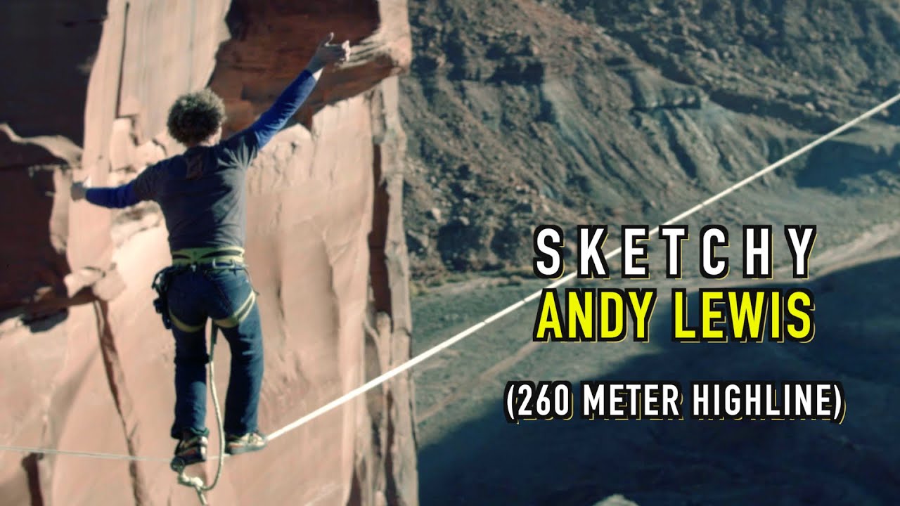 Sketchy Andy Lewis - 260 meter Highline (raw footage)