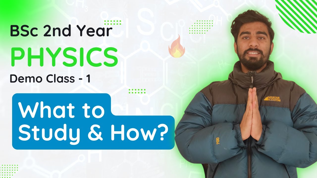 BSc 2nd Year Physics || Syllabus & Question Pattern || Intro Class