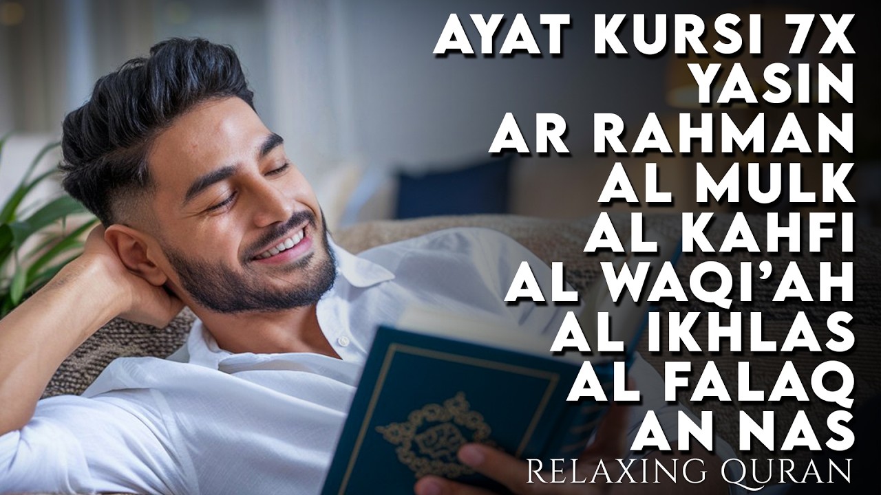 Surah Yasin, Al Mulk, Ayat Kursi, Al Waqiah, Best Relaxing Quran -  AHMAD AL SHALABI