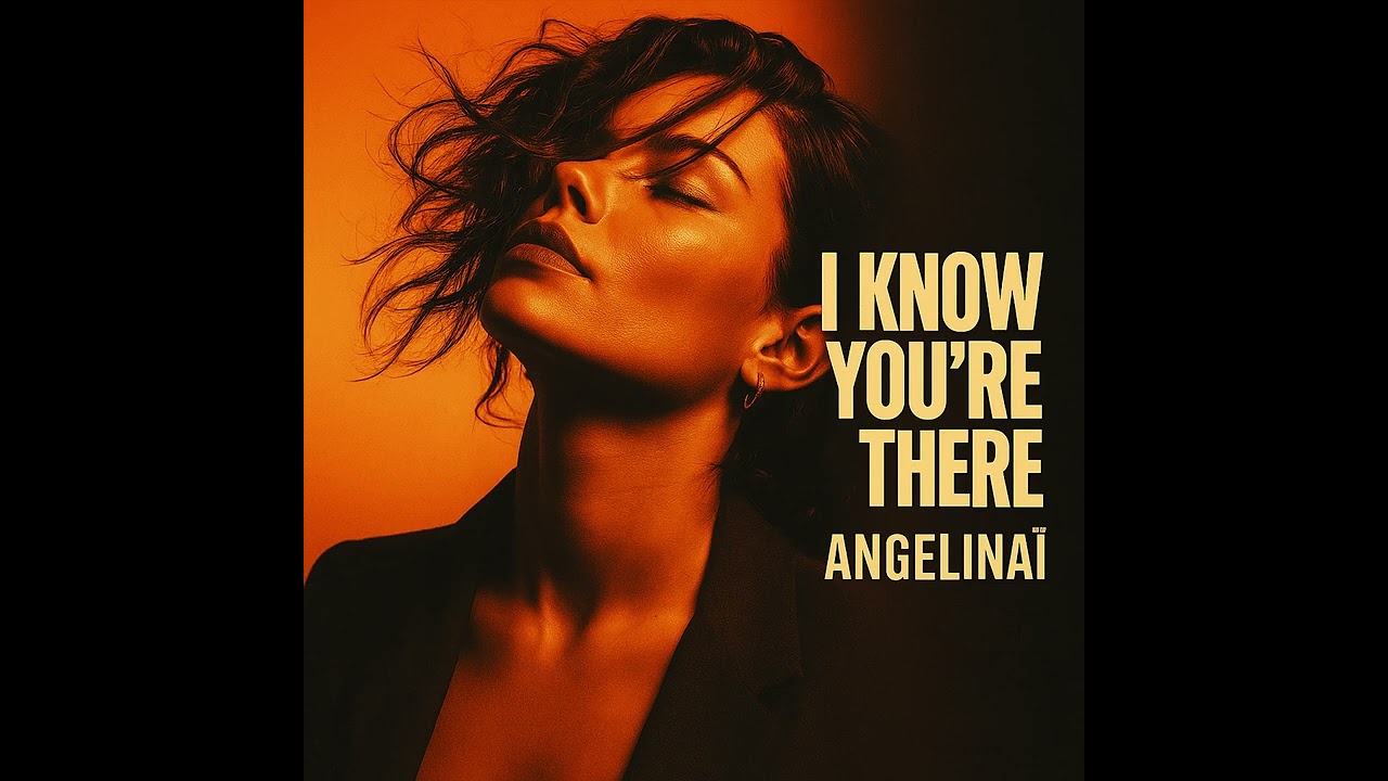 Angelinaï — I Know You’re There (Acoustic) [Official Audio]