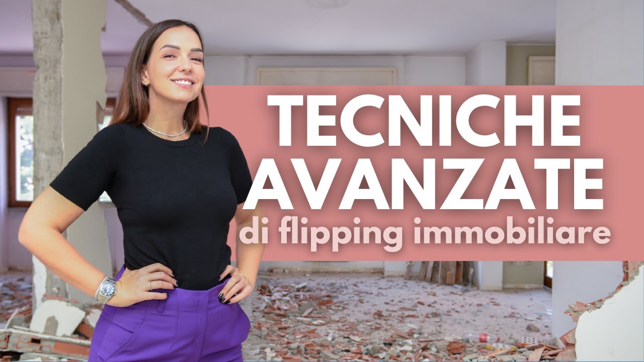 Le tecniche avanzate di flipping utilizzate dagli operatori professionisti