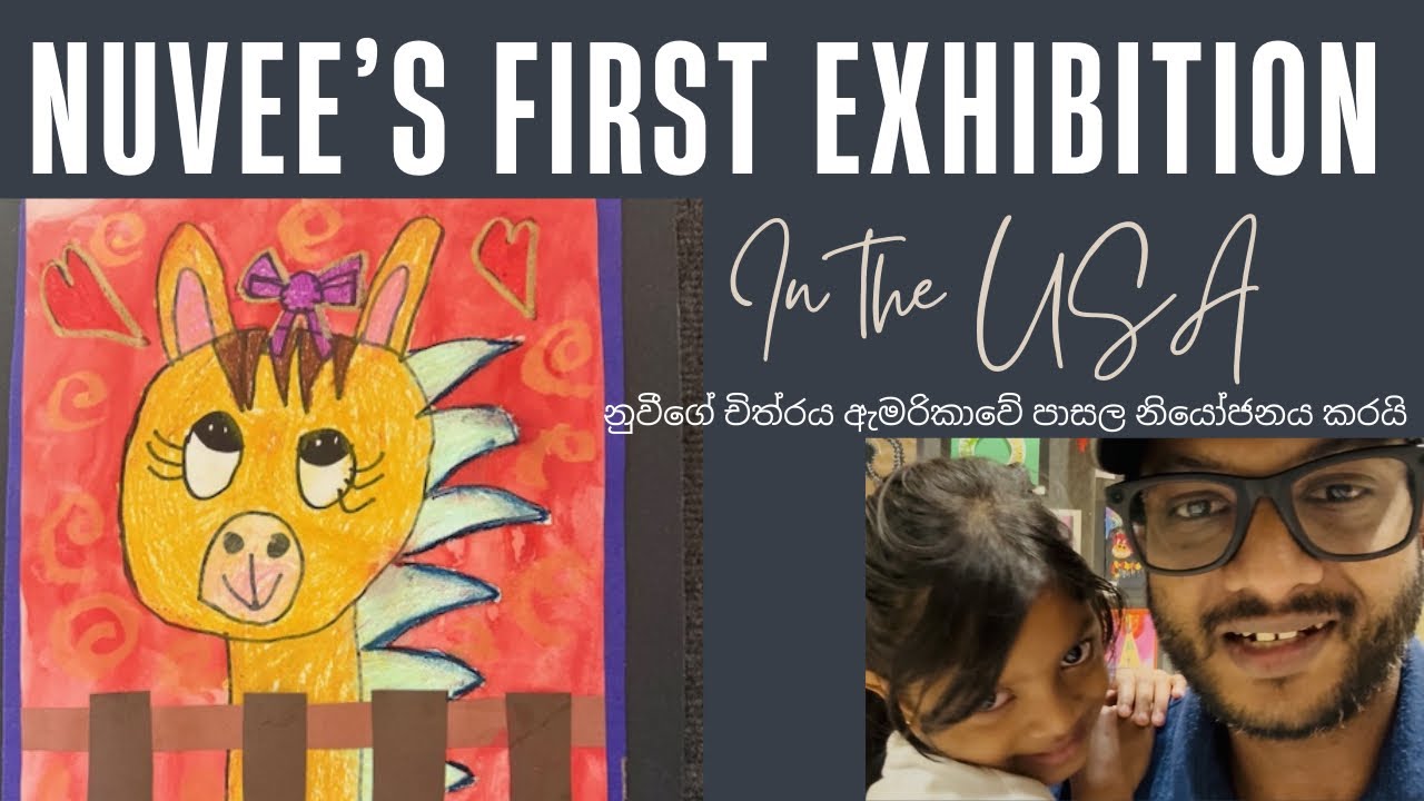 Proud Moment~ Nuvee’s First Artwork Representing Her School in America 