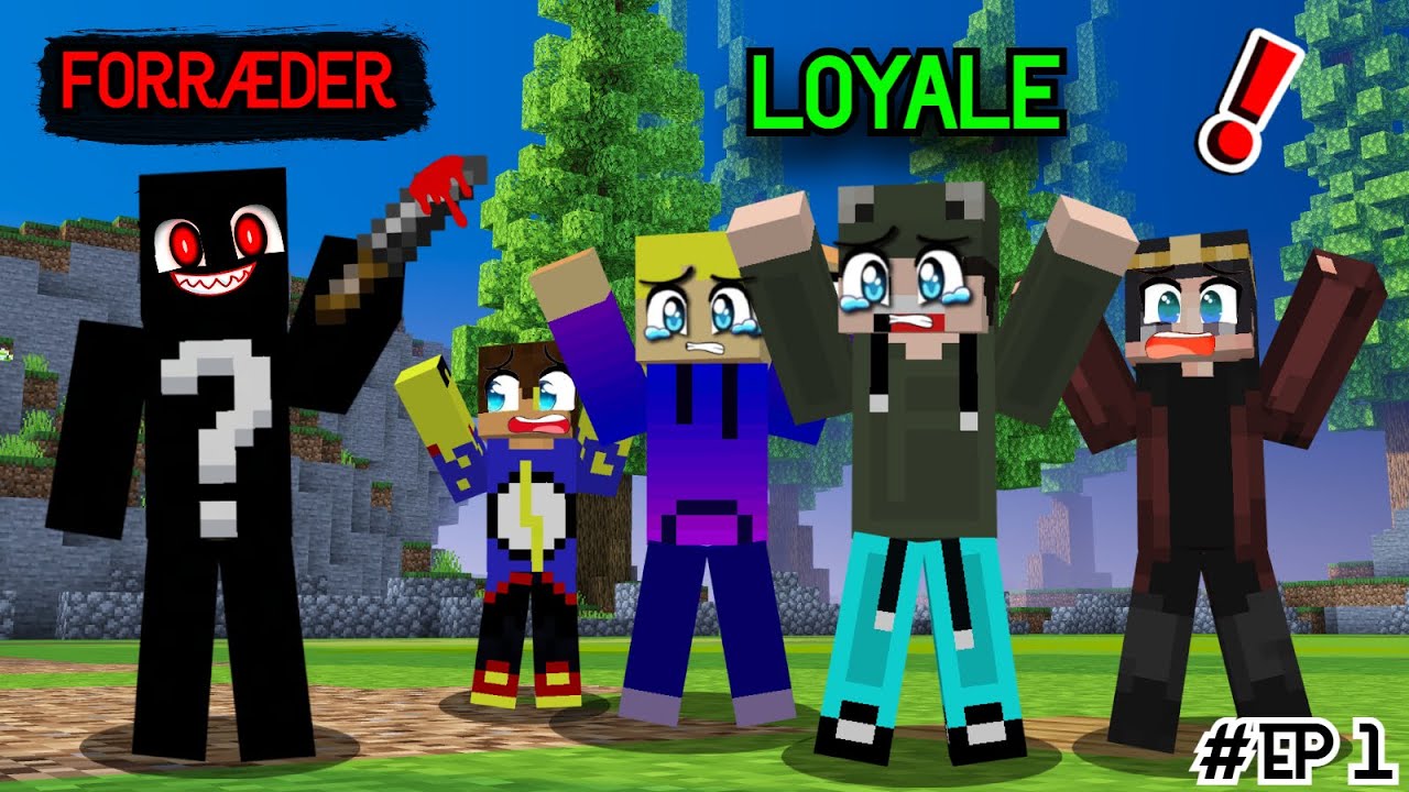 Forræder, Men I Minecraft!? Episode 1/3