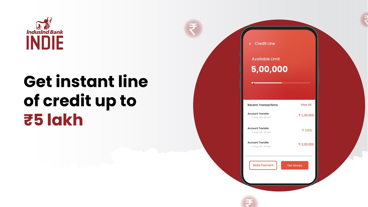 INDIE by IndusInd Bank - Get an Instant Credit Line of up to ₹5 lakh