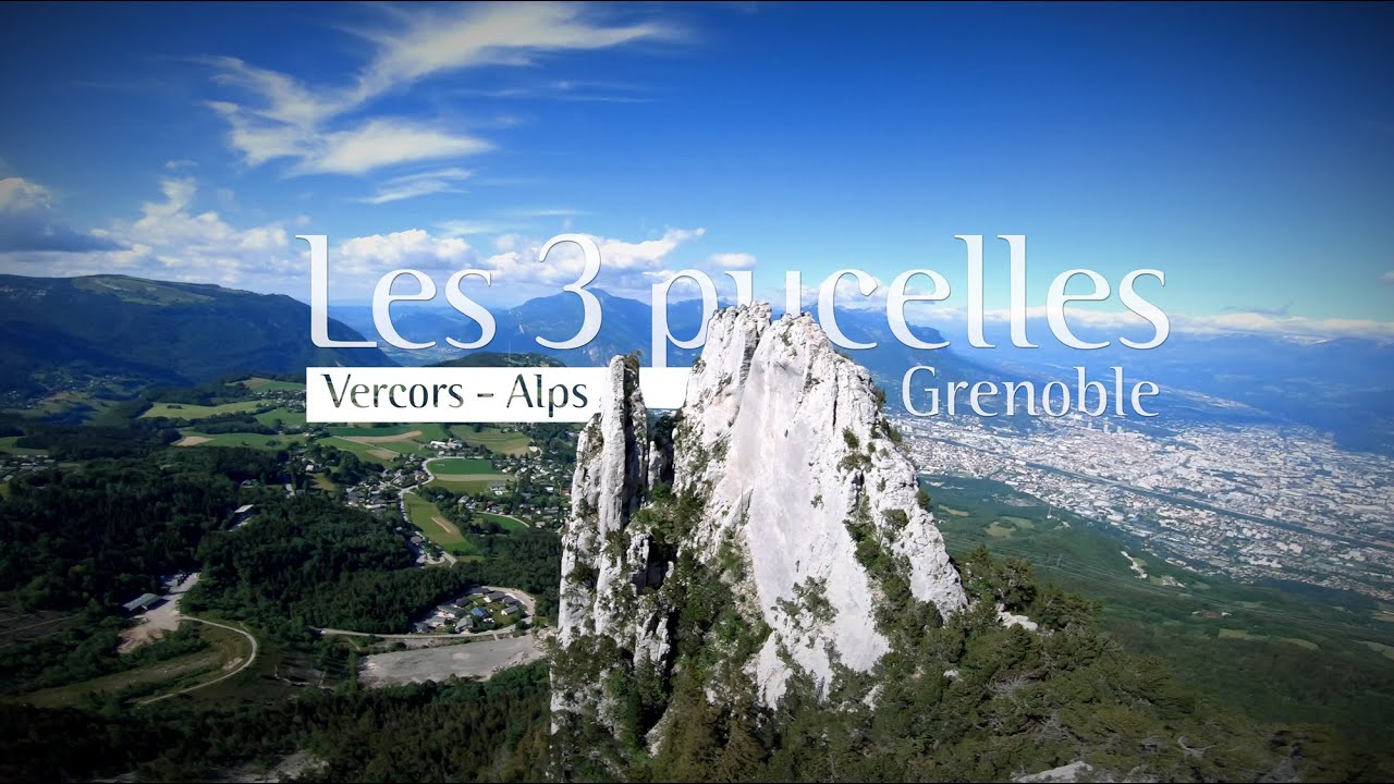 LES 3 PUCELLES - VERCORS