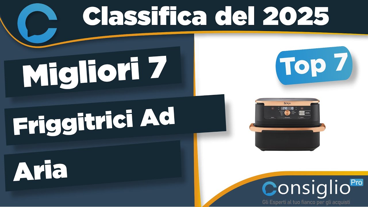 Migliori friggitrici ad aria Qualità Prezzo 2025