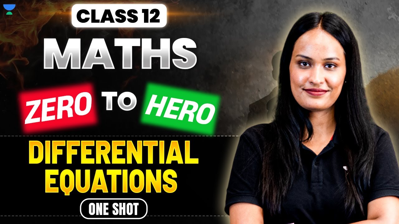 Differential Equations in One Shot | Class 12 Maths | Boards 2025 | By Shivani Ma'am