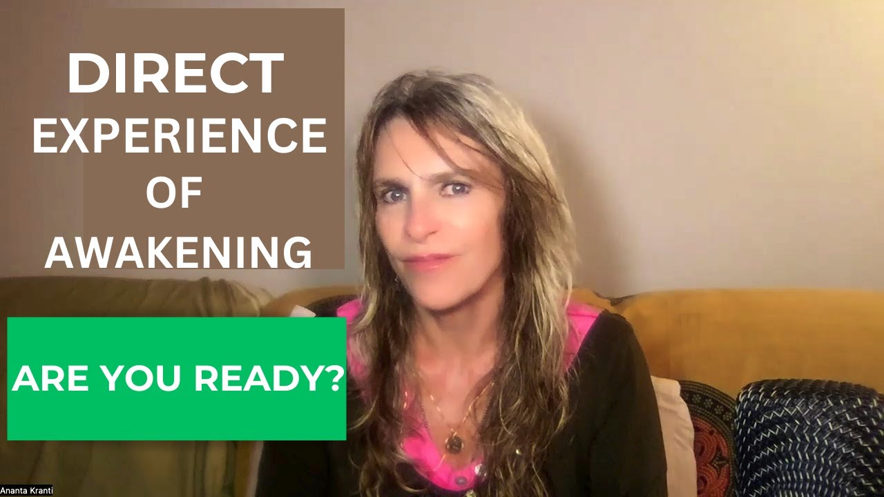 Прямое пробуждение: что на самом деле происходит, когда вы видите свою истинную природу | Ананта ...