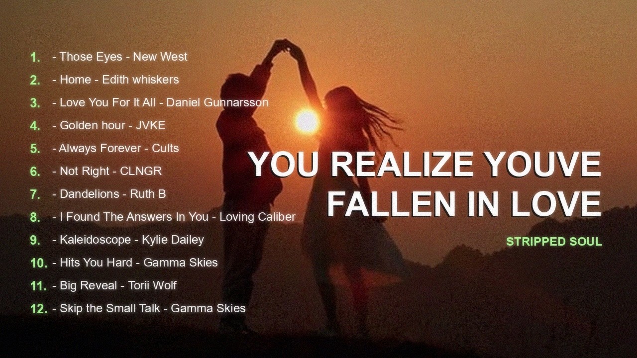 you realize you’ve fallen in love | Soul & RnB Playlist #music